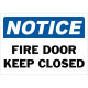 Notice Fire Door Keep Closed Safety Sign