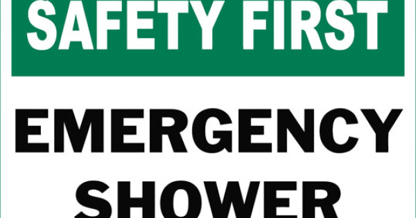 Safety First Emergency Shower Safety Sign
