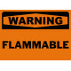 Warning Flammable Safety Sign