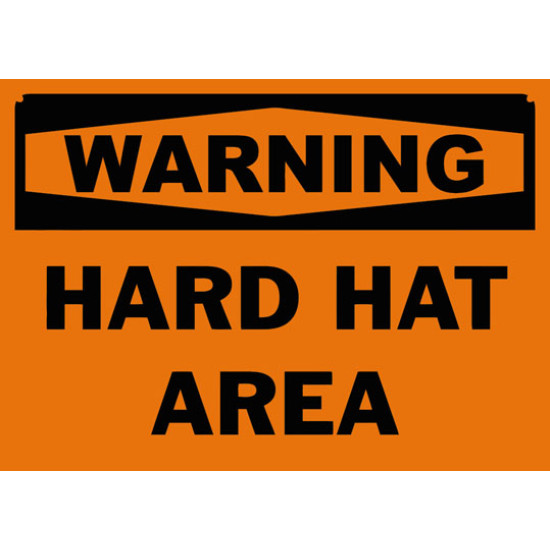 Warning Hard Hat Area Safety Sign