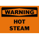 Warning Hot Steam Safety Sign