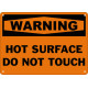Warning Hot Surface Do Not Touch Safety Sign