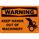 Warning Keep Hands Out Of Machinery Safety Sign