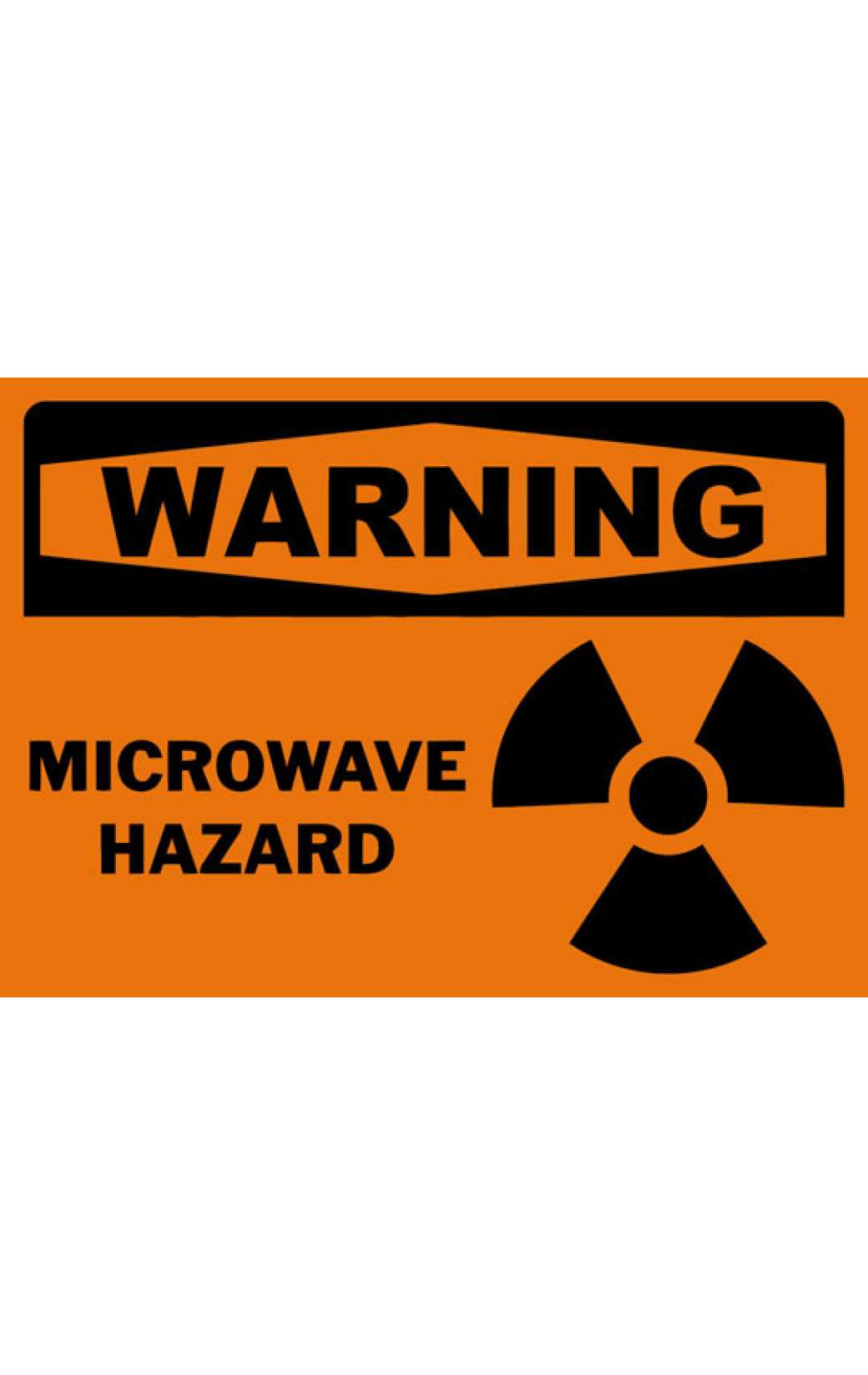 Warning Microwave Hazard Safety Sign