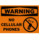 Warning No Cellular Phones Safety Sign
