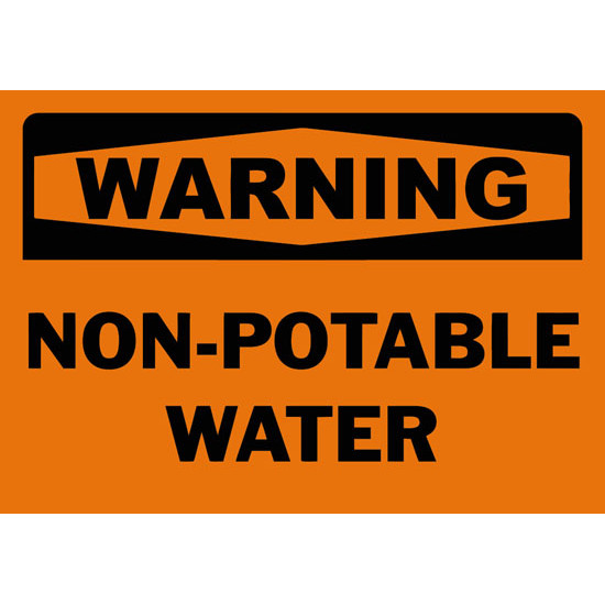 Warning Non-Potable Water Safety Sign