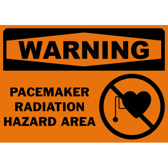 Warning Pacemaker Radiation Hazard Area Safety Sign