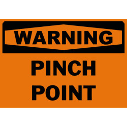Warning Pinch Point Safety Sign