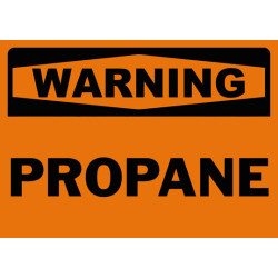 Warning Propane Safety Sign