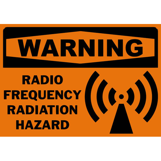 Warning Radio Frequency Radiation Hazard Safety Sign