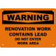 Warning Renovation Work Contains Lead Do Not Enter Work Area Safety Sign