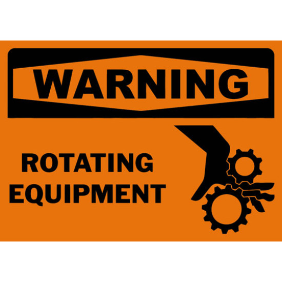 Warning Rotating Equipment Safety Sign