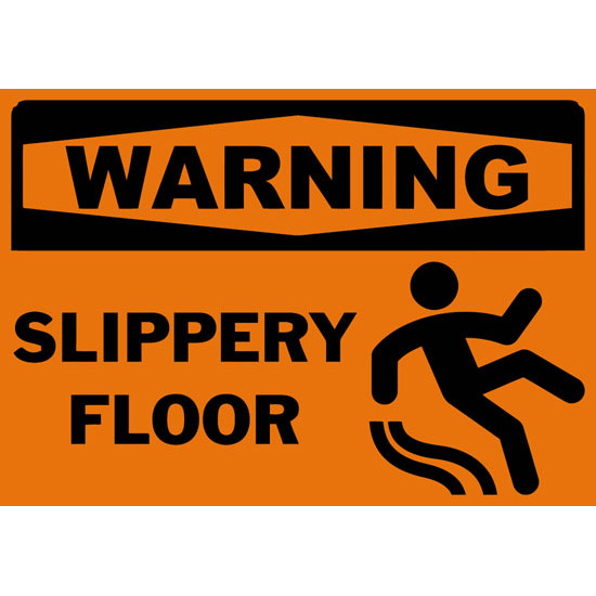 Warning Slippery Floor Safety Sign