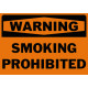 Warning Smoking Prohibited Safety Sign