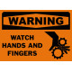 Warning Watch Hands And Fingers Safety Sign