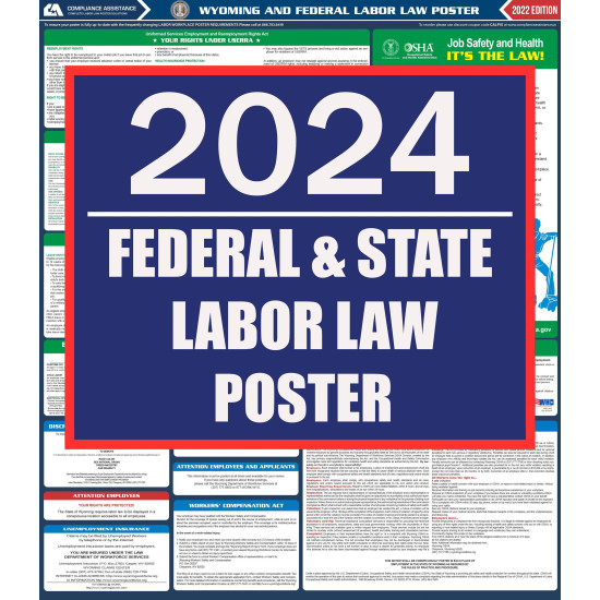2023 Wyoming State and Federal All-In-One Labor Law Poster 2023 Wyoming State and Federal All-In-One Labor Law Poster