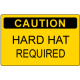 OSHA Caution Sign: Caution - Hard Hat Required