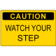 OSHA Caution Sign: Caution - Watch Your Step