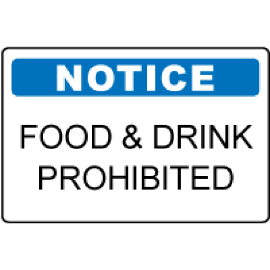 OSHA Notice Sign: Food and Drink Prohibited 
