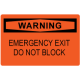 OSHA Safety Sign: Warning - Emergency Exit Do Not Block