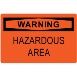 OSHA Safety Sign: Warning - Hazardous Area 