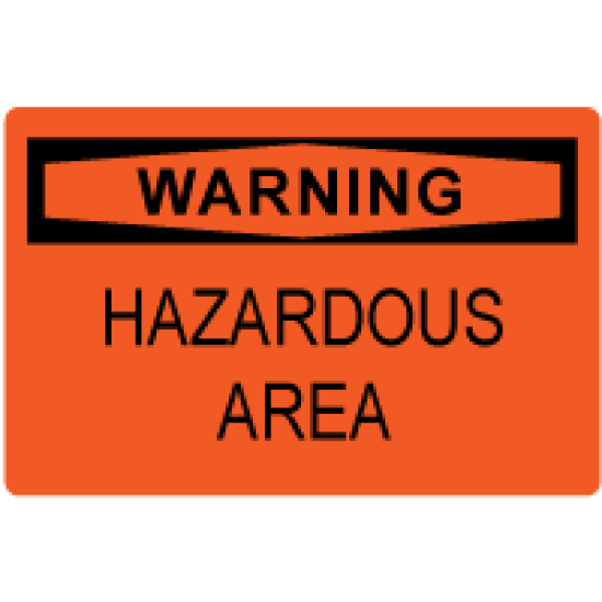 OSHA Safety Sign Warning Hazardous Area